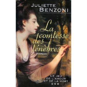 [Le jeu de l'amour et de la mort 03] • La Comtesse Des Ténèbres